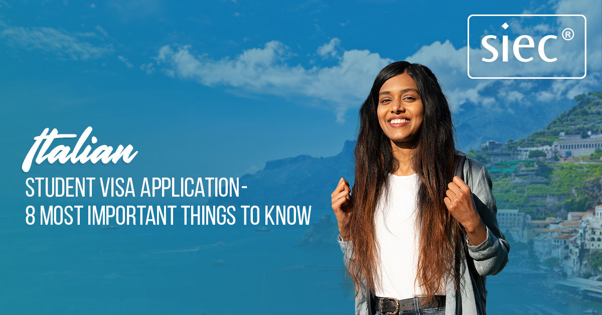 Italian Student Visa Application - 8 Most Important Things to Know